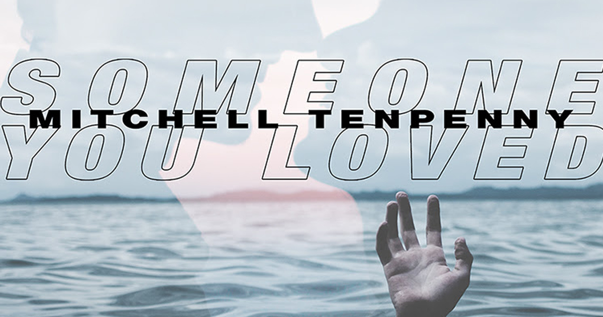 Loved someone you